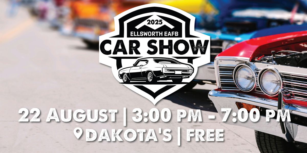 2025 Ellsworth Car Show: Contestant Registration, 22 August | Event in Ellsworth Air Force Base | AllEvents