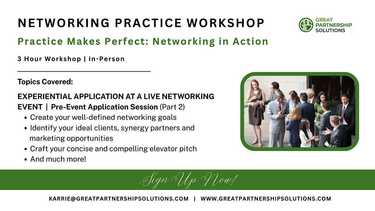NETWORKING PRACTICE WORKSHOP: Practice Makes Perfect: Networking in ...