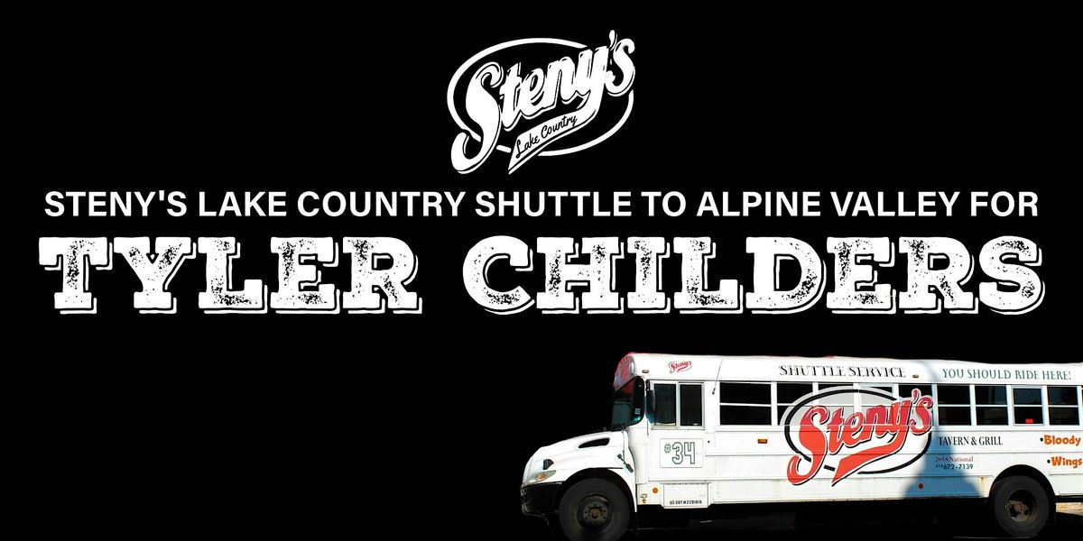 Steny's Lake Country Shuttle to Tyler Childers at Alpine Valley | Event in Pewaukee | AllEvents