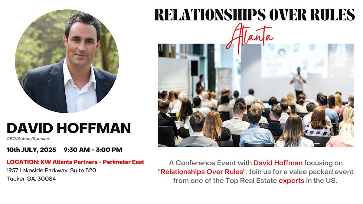 Relationships Over Rules with David Hoffman, 10 July | Event in Tucker | AllEvents