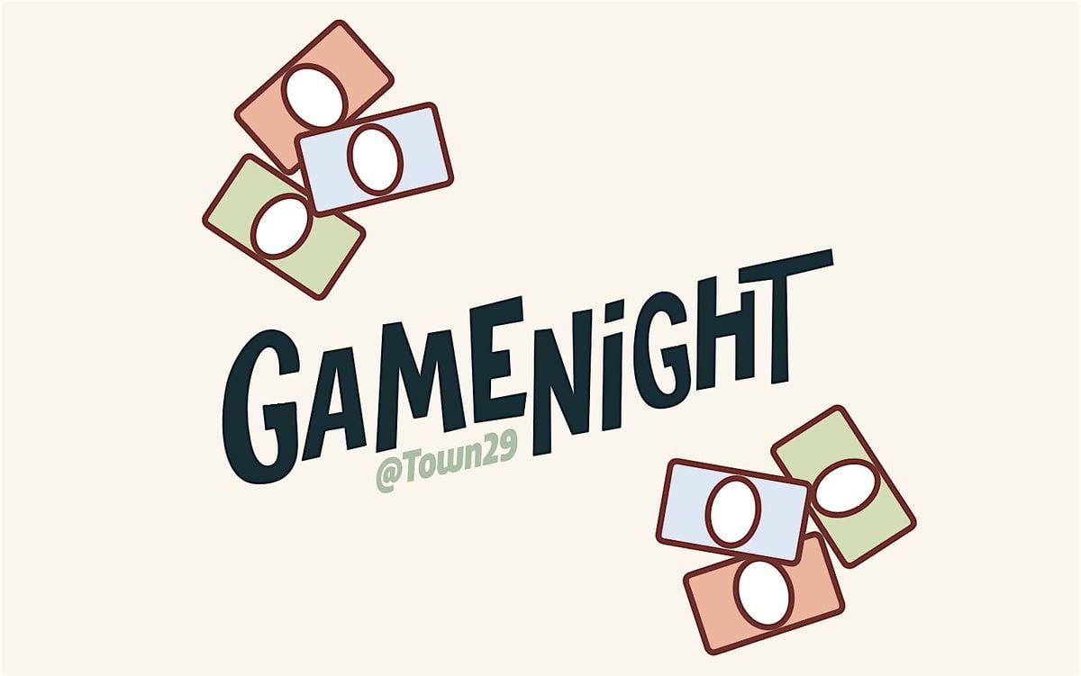 Game Night @Town29 - May 30 2025, 30 May | Event in Oakland | AllEvents