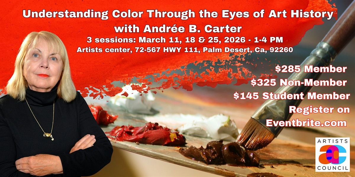 Understanding Color Through the Eyes of Art History with Andrée B. Carter, 11 March | Event in Palm Desert