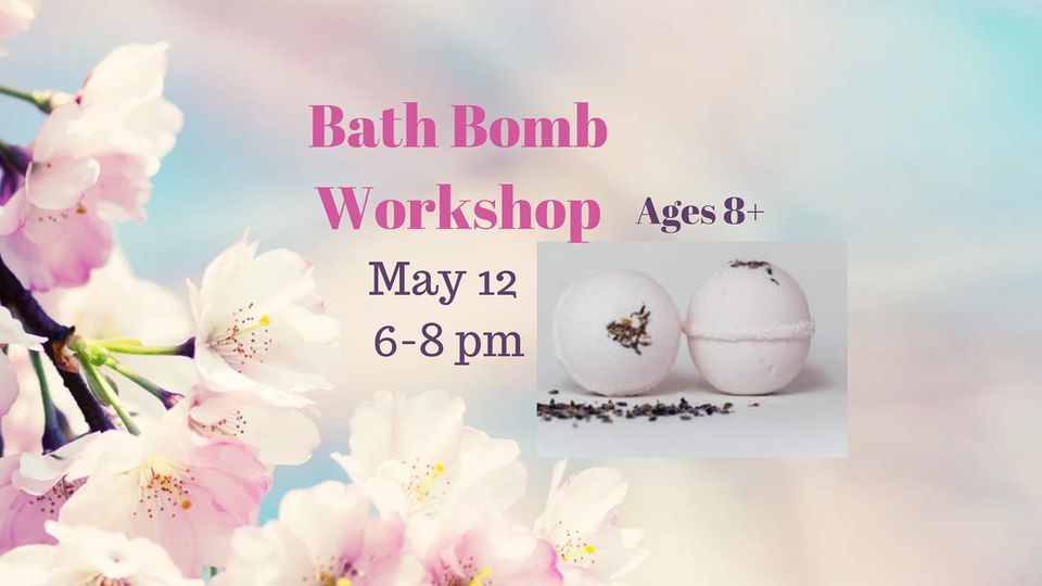 Bath Bomb Art Haven Kanata, Hull, May 12 2023 AllEvents.in