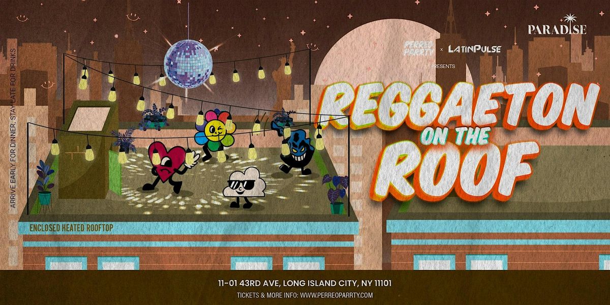 Reggaeton on the Roof - Latin Dance Party Rooftop with NYC Skyline Views, 15 November | Event in New York City