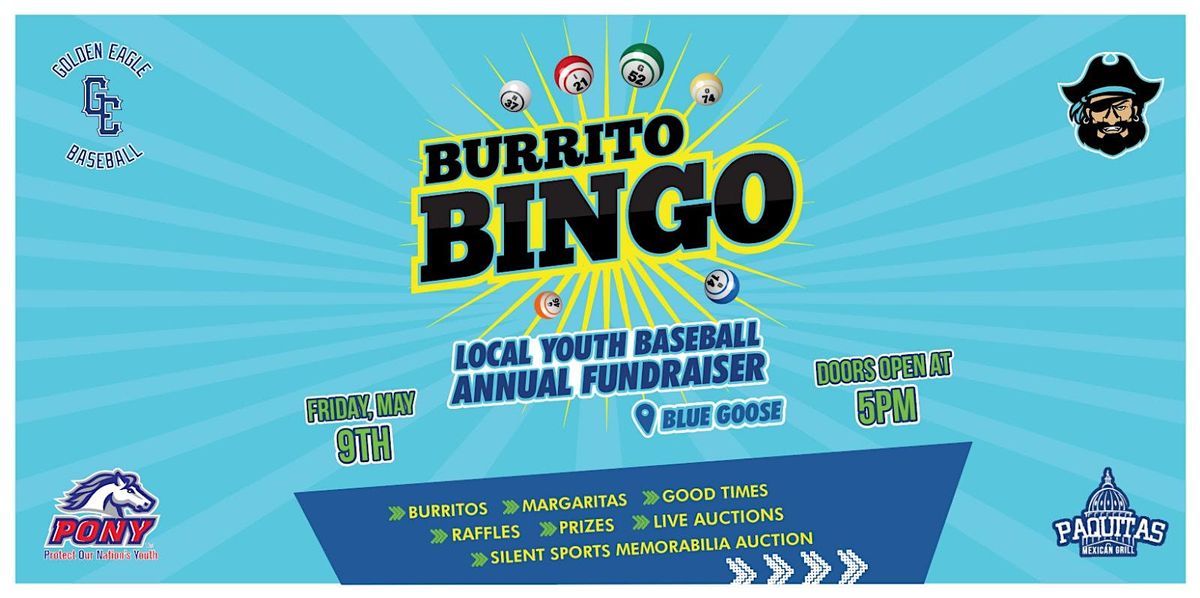 Golden Eagle Baseball Burrito Bingo Youth Baseball Fundraiser, 9 May | Event in Loomis | AllEvents
