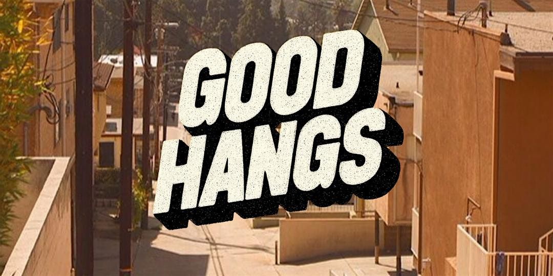 Good Hang Comedy, 12 May | Event in Glendale | AllEvents