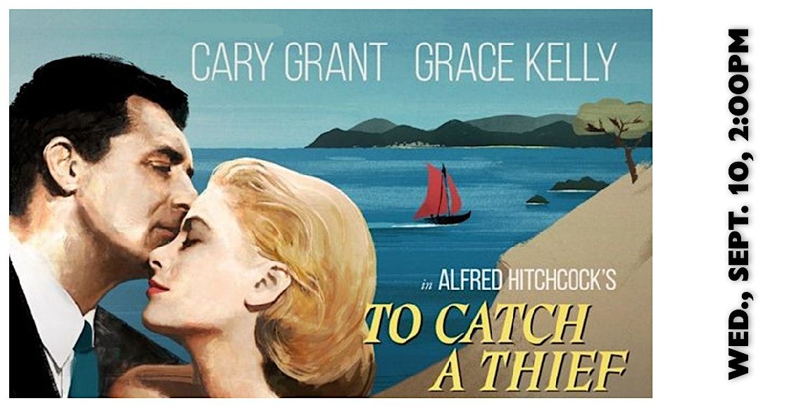 To Catch A Thief - September's Seasoned Citizen Movie Event, 10 September | Event in Plymouth | AllEvents