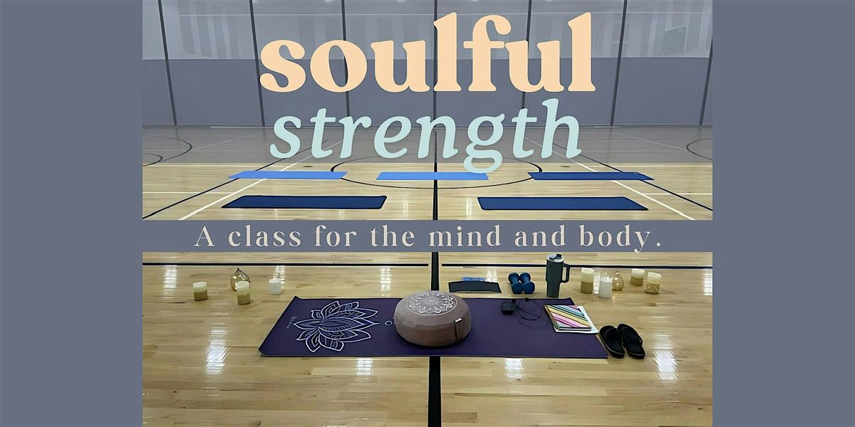 Soulful Strength | Event in Herndon | AllEvents