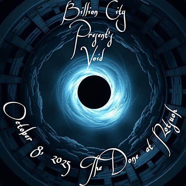Billion City Presents: Void at the Dome at Notsuoh, 8 October | Event in Houston | AllEvents