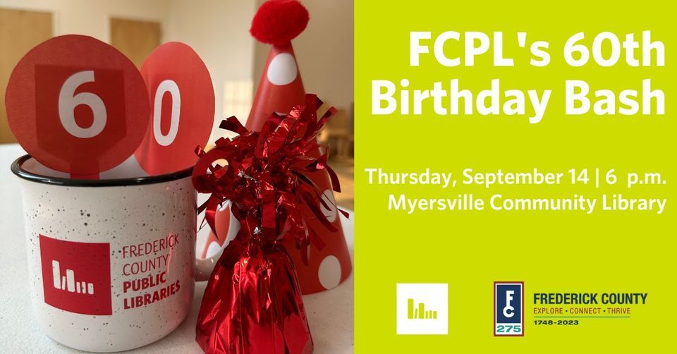Frederick County 275th Happy 60th Birthday FCPL Party!, Myersville