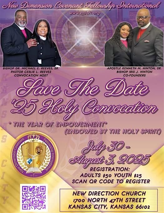 New Dimension Covenant Fellowship International 2025 Holy ConvocationWelcom, 30 July | Event in Kansas City