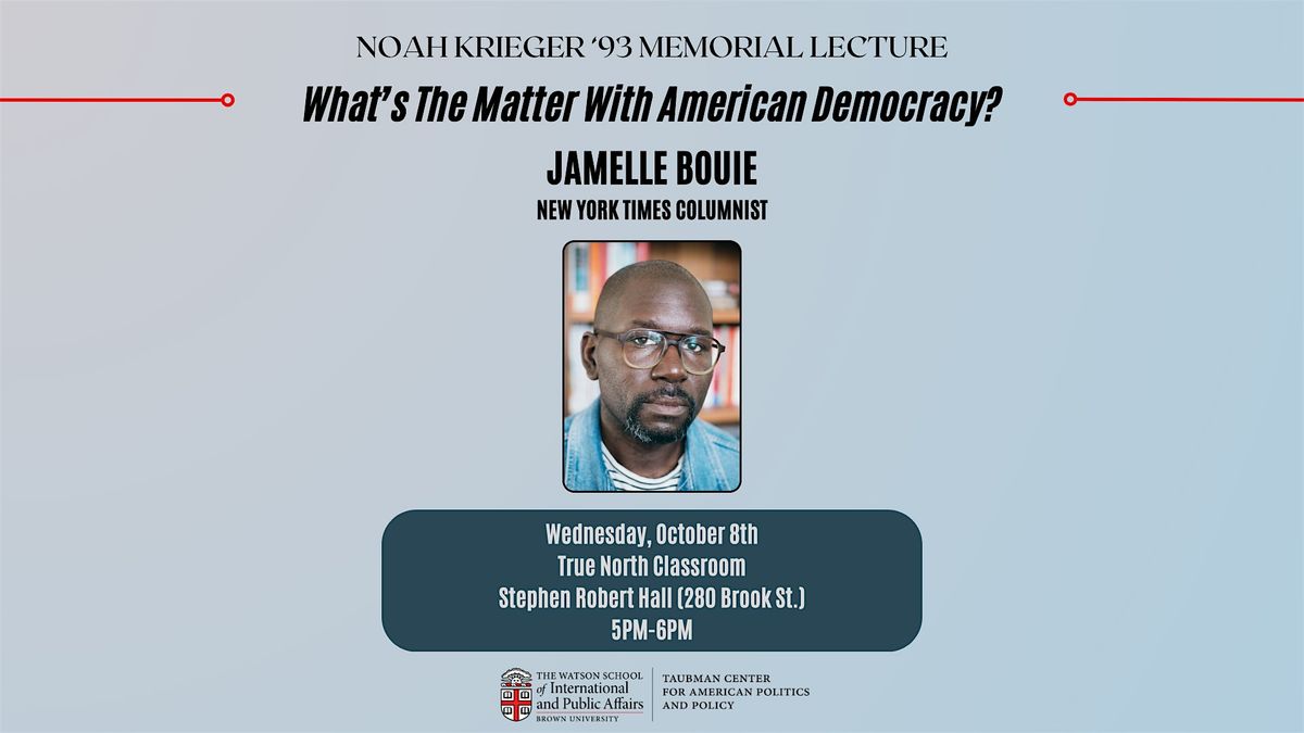 "What's The Matter With American Democracy?" featuring Jamelle Bouie, 8 October | Event in Providence