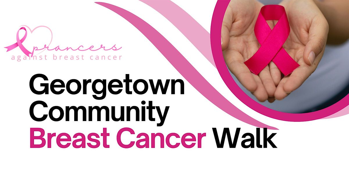 Georgetown Community Breast Cancer Walk 2025, 4 October | Event in Georgetown | AllEvents