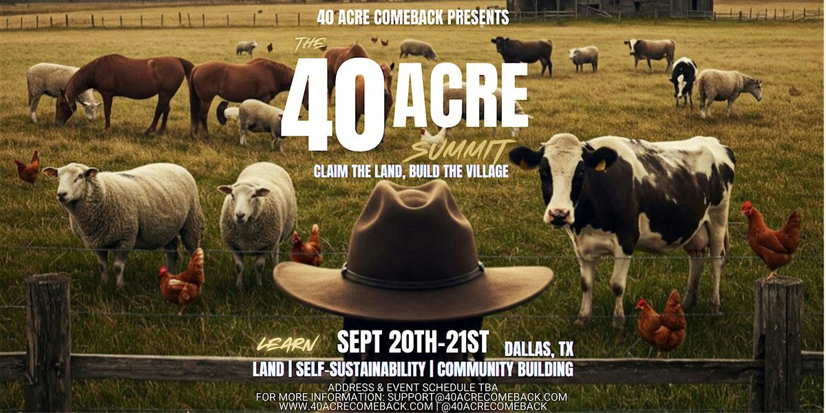 The 40 Acre Summit, 20 September | Event in Dallas | AllEvents