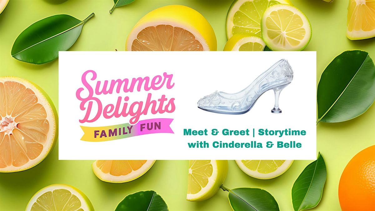 FREE - Summer Delights: Princess Meet & Storytime with Belle and Cinderella, 23 August | Event in Eden Prairie