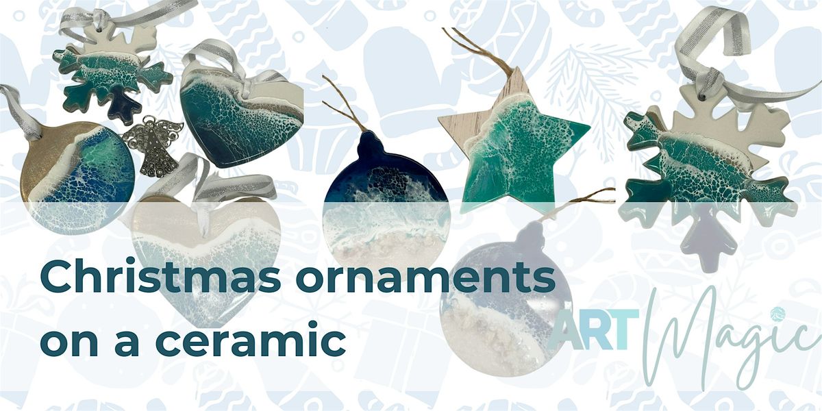 Gorgeous Ocean Resin Art Workshop- Christmas ornaments on a ceramic |O'Side | Event in Oceanside | AllEvents