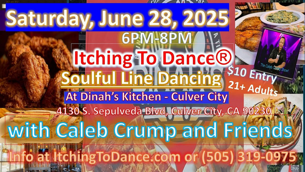 Soulful Line Dancing - Itching To Dance®, Caleb Crump & Friends Jun 28,2025, 28 June | Event in Culver City