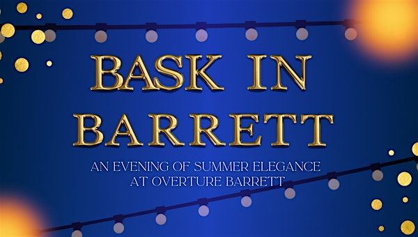 Bask in Barrett – A Summer Evening at Overture Barrett, 15 August | Event in Kennesaw | AllEvents