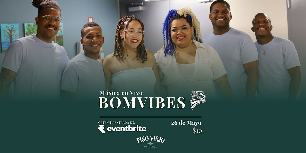 Bomvibes en vivo, 26 May | Event in San Juan | AllEvents