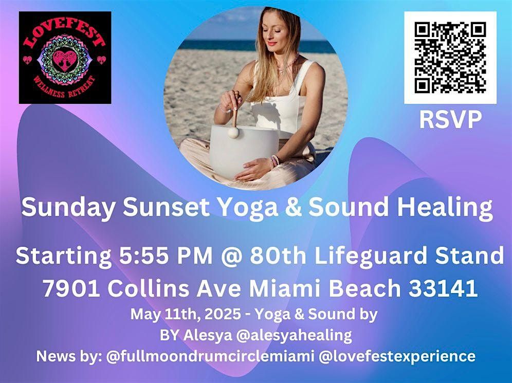 Sunday Sunset Yoga & Sound Healing @80th Lifeguard Stand 5/11 Please Share | Event in Miami Beach | AllEvents