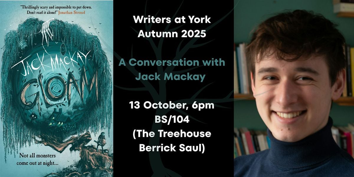 A conversation with Jack Mackay, 13 October | Event in York | AllEvents