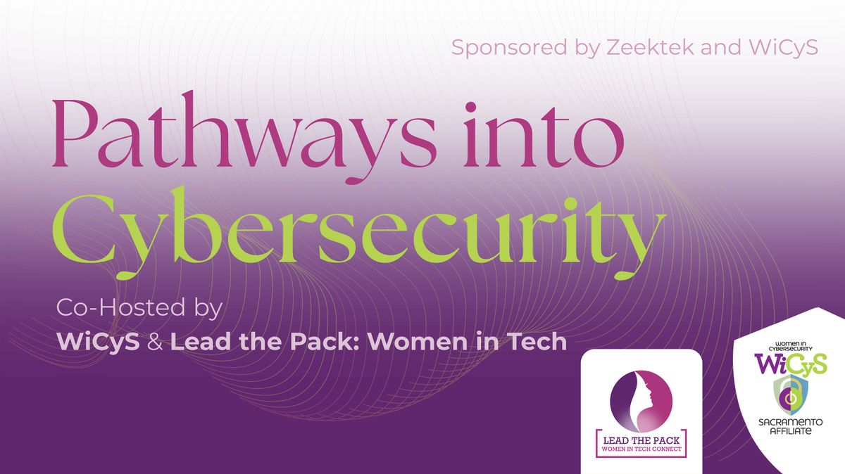Pathways into Cybersecurity, 27 June | Event in Sacramento | AllEvents