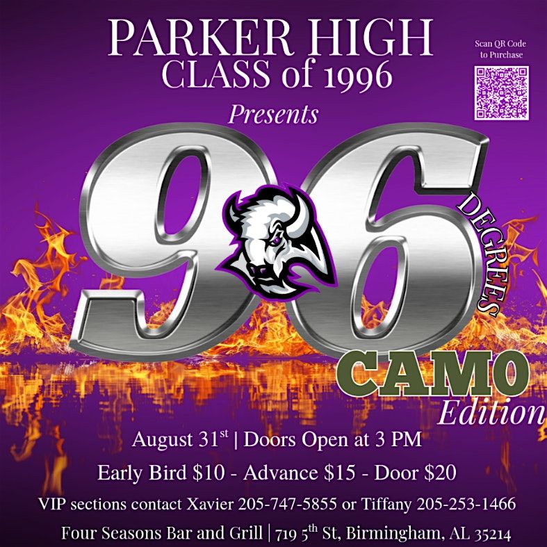 Parker Class of 1996 Presents: 96 DEGREES...CAMO EDITION, 31 August | Event in Birmingham | AllEvents