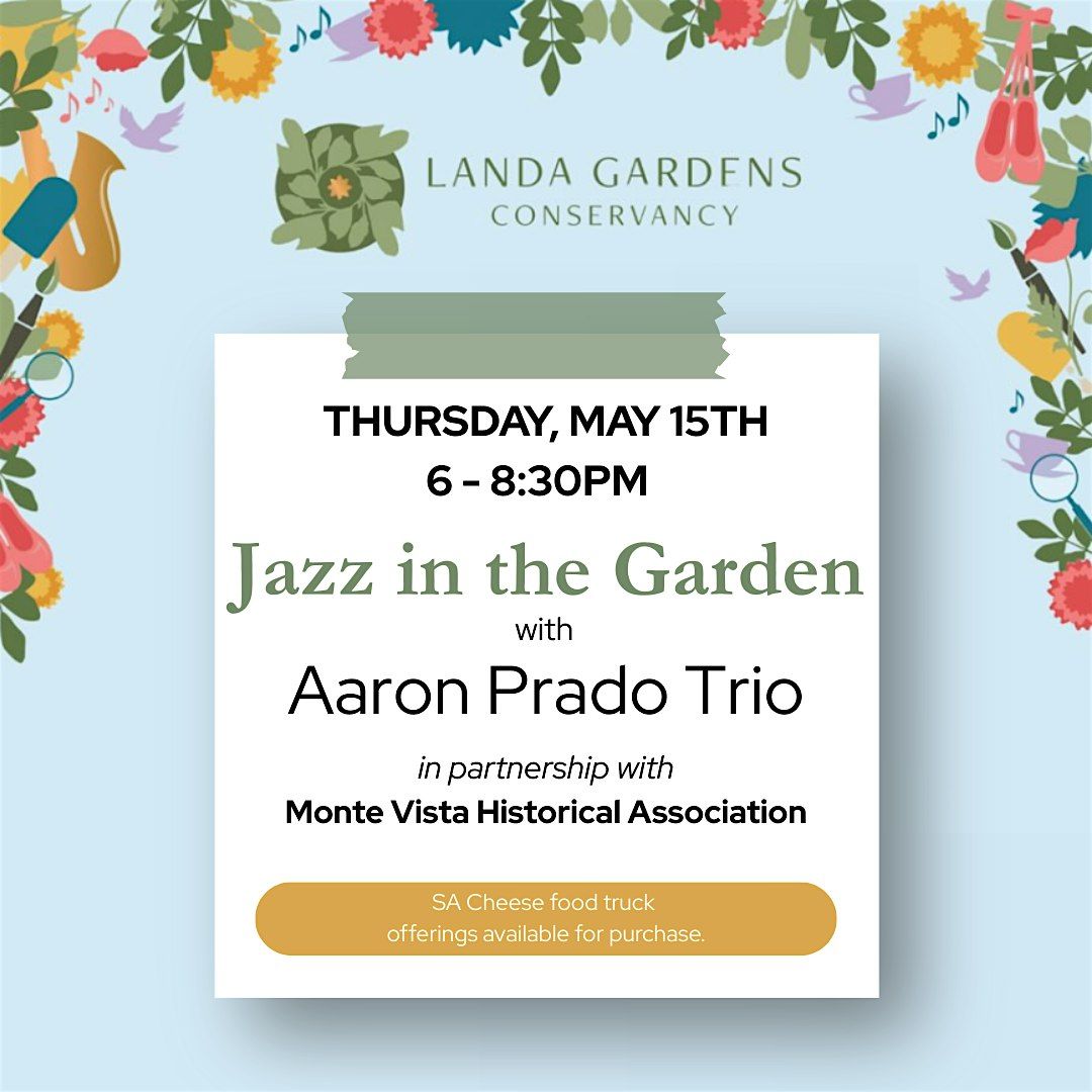 Jazz in the Garden | FREE CONCERT with Aaron Prado Jazz | Event in San Antonio | AllEvents
