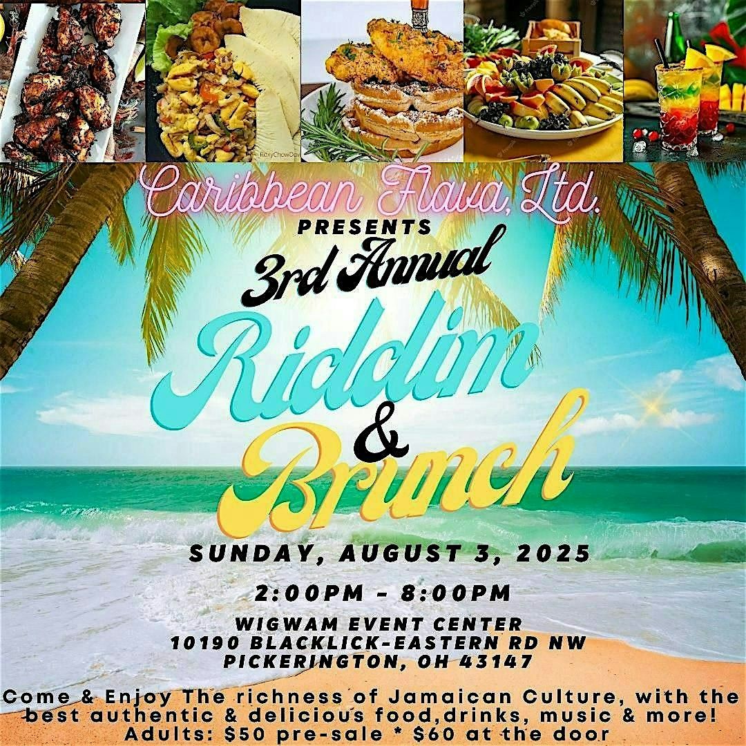 Caribbean Flava’s 3rd Annual…Riddim & Brunch!, 3 August | Event in Pickerington | AllEvents