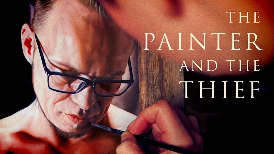 Screening: The Painter and the Thief, 31 January | Event in Newton | AllEvents