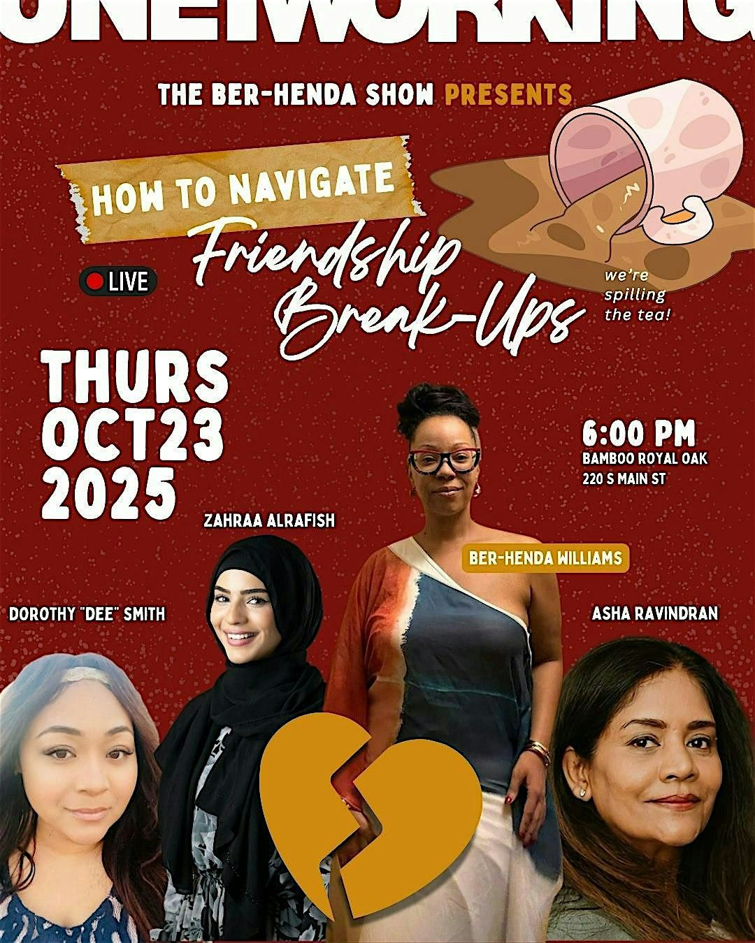 How to Navigate Friendship Breakups - Live Taping with Zahraa Alrafish, Do, 23 October | Event in Royal Oak