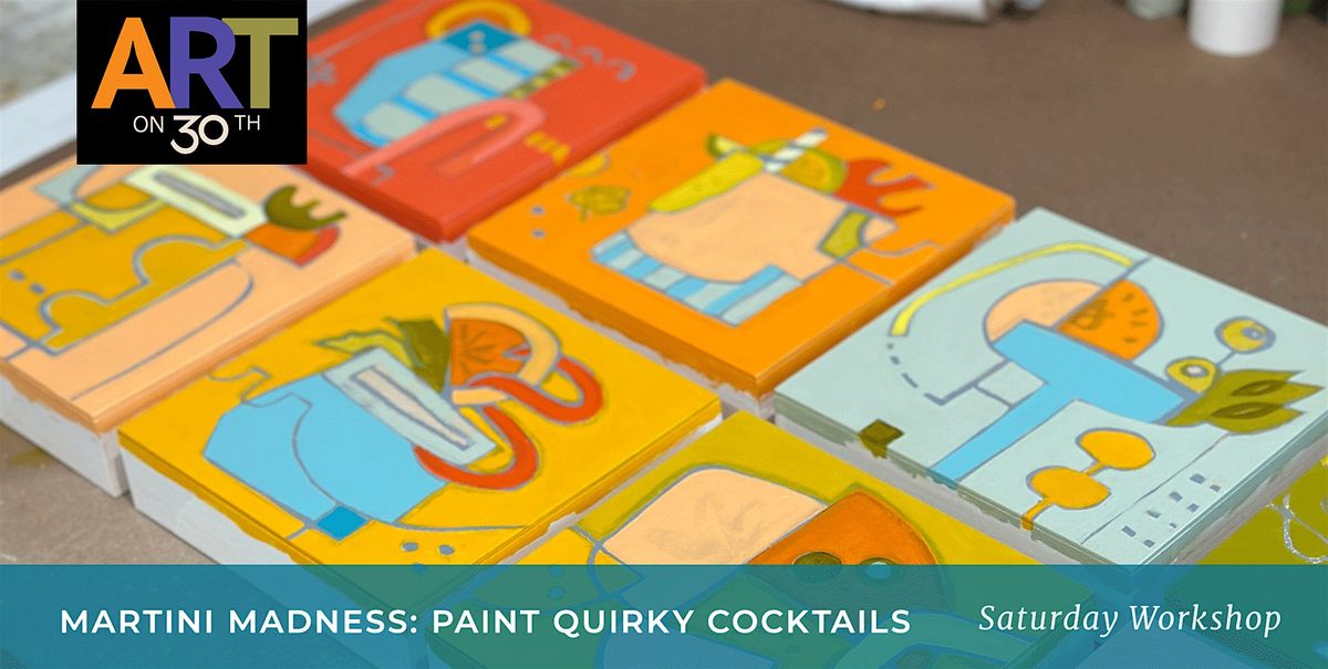 Martini Madness Workshop with Kristen Guest, 31 May | Event in San Diego | AllEvents