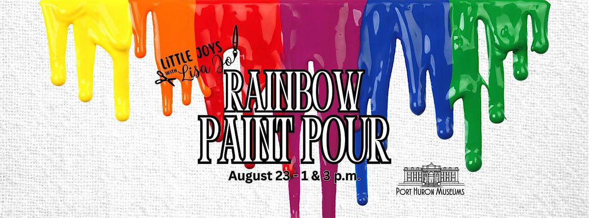 Rainbow Paint Pour Workshop, 23 August | Event in Port Huron | AllEvents