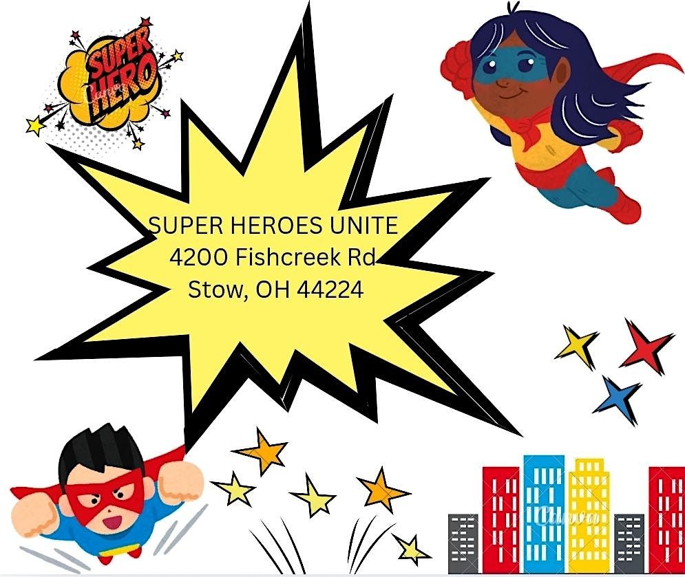 Super Heroes Unite!, 26 July | Event in Stow | AllEvents