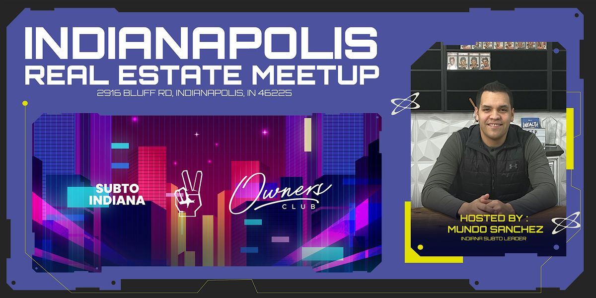 Indianapolis Real Estate Meetup | Event in Indianapolis | AllEvents
