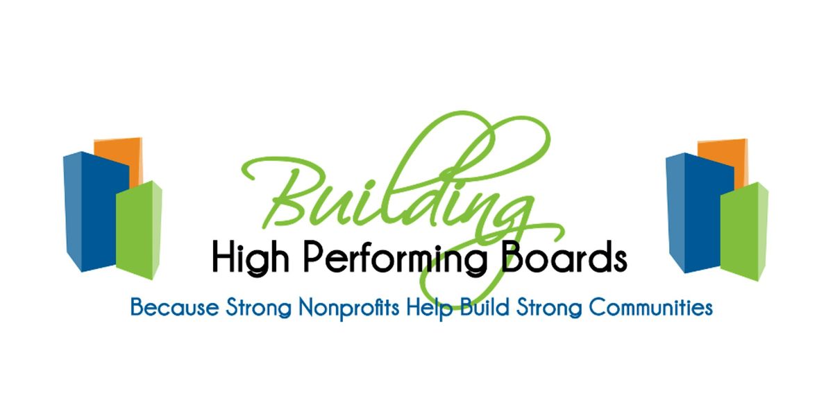 Building High Performing Boards: Laying the Foundation | Event in Waco | AllEvents