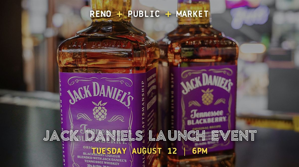 Jack Daniels Blackberry Launch Event at Reno Public Market, 12 August | Event in Reno | AllEvents