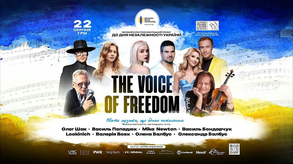 The Voice Of Freedom - Великий Концерт До Дня Незалежності України, 22 August