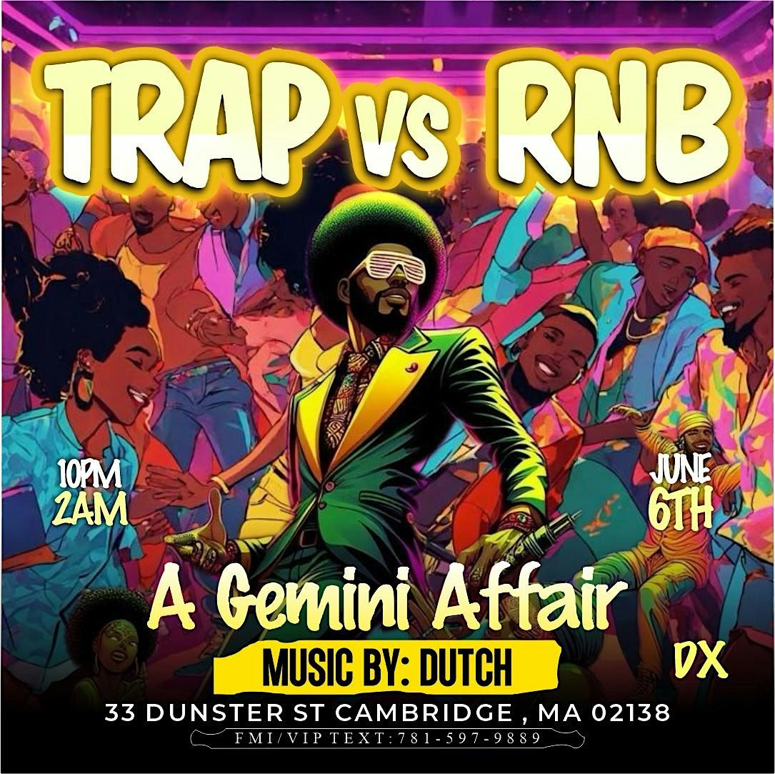 Trap Vs RnB: A Gemini Affair, 6 June | Event in Cambridge | AllEvents