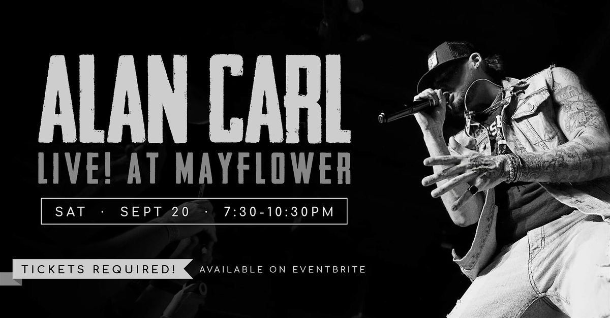 Alan Carl - Live @ Mayflower - The Encore, 20 September | Event in Troy | AllEvents