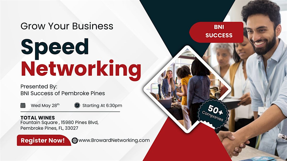 Broward Business Speed Networking - Pembroke Pines / Weston (In Person), 28 May | Event in Pembroke Pines