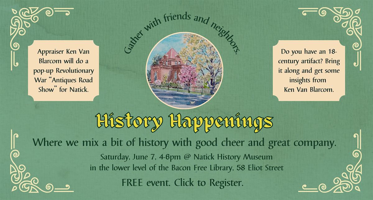 History Happenings, 7 June | Event in Natick | AllEvents