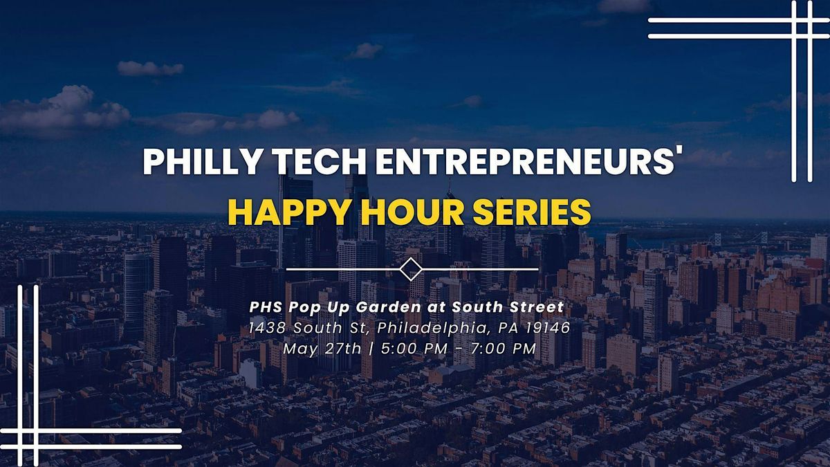 Tech Talks - Happy Hour Series, 27 May | Event in Philadelphia | AllEvents