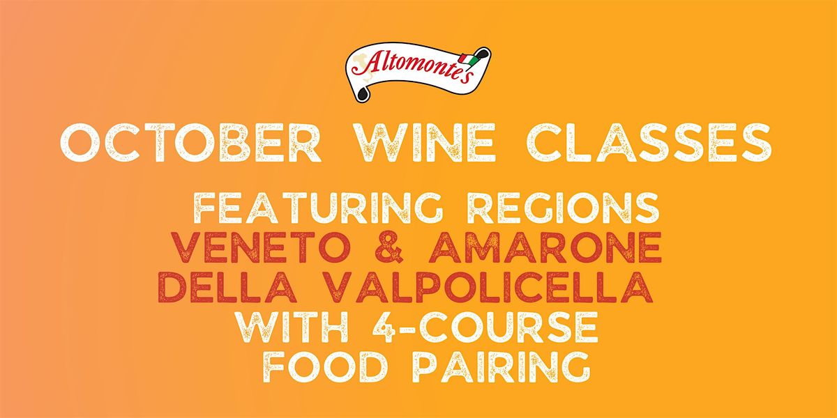 Wine Classes Featuring  Regions Veneto & Amarone Della Valpolicella, 12 October | Event in Doylestown