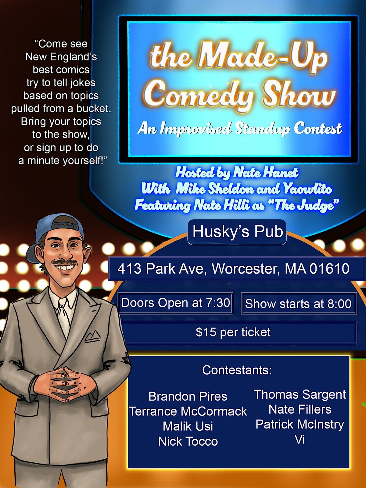 The Made Up Comedy Show Hosted By Nate Hanet, 27 June | Event in Worcester | AllEvents