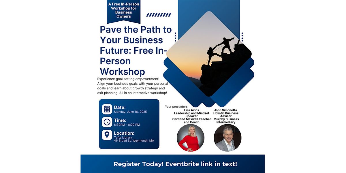 Pave the Path for Your Business Future: Free in Person Workshop, 16 June | Event in Weymouth | AllEvents