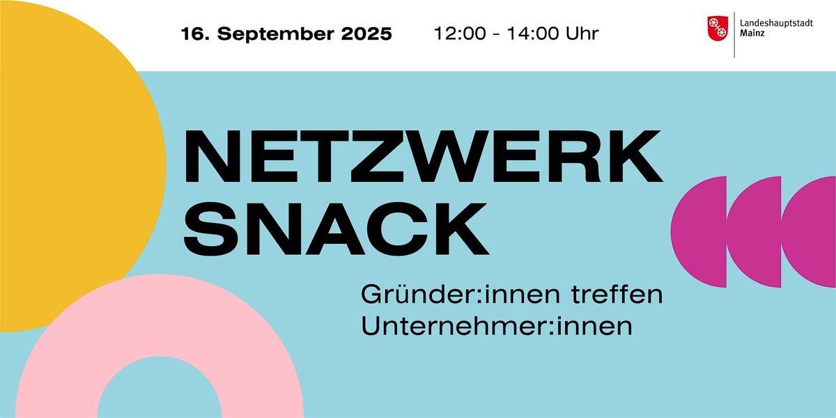 Netzwerk Snack, 16 September | Event in Mainz | AllEvents