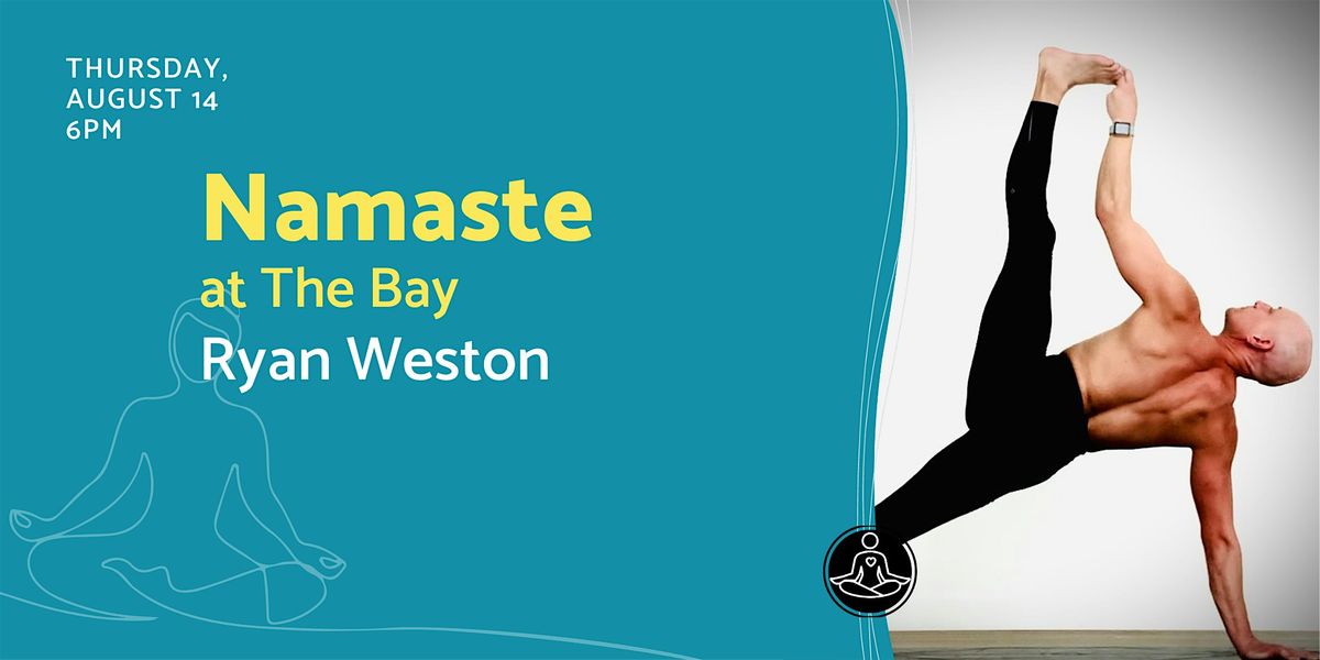 Evening Namaste at The Bay with Ryan Weston, 14 August | Event in Sarasota | AllEvents