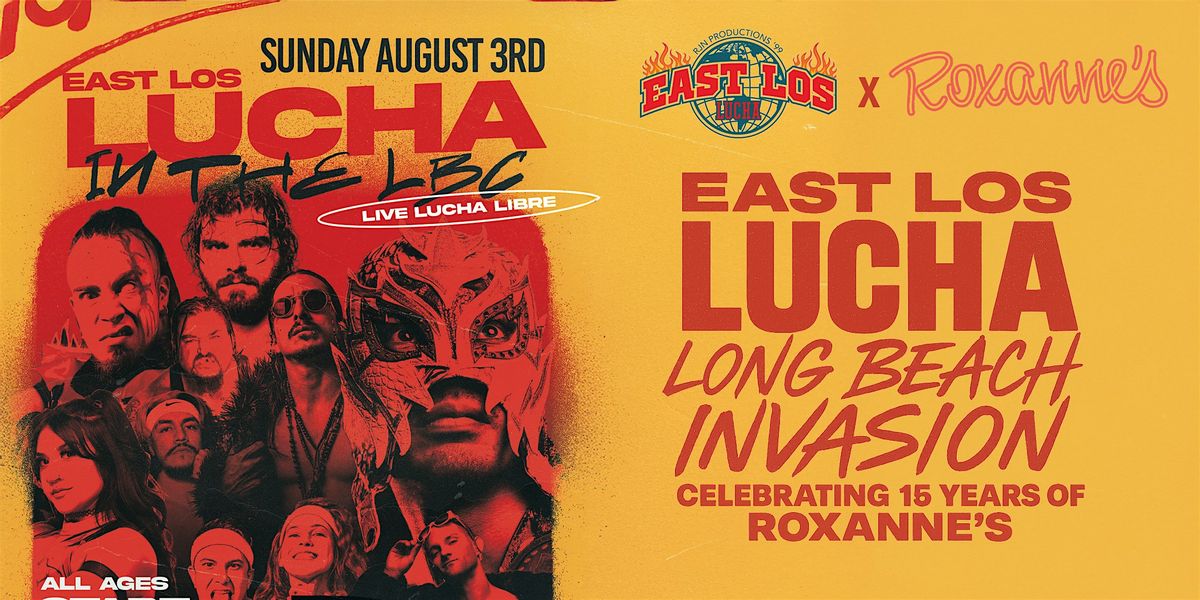 Long Beach Lucha Invasion: East Los Lucha in the LBC, 3 August | Event in Long Beach | AllEvents