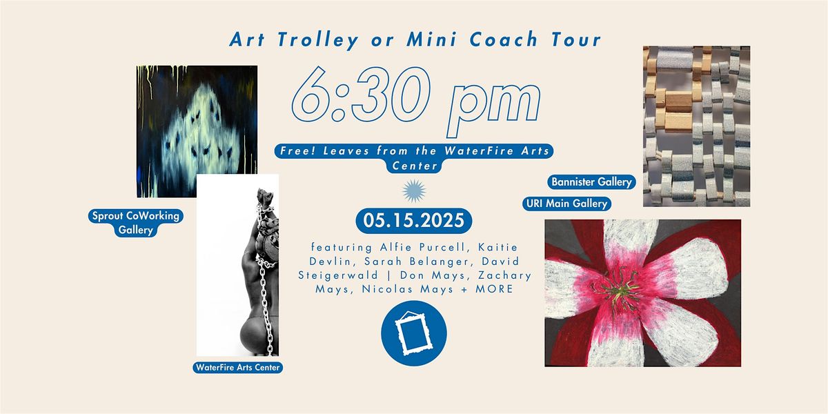 6:30 pm Trolley or Mini Coach Art Tour! with Gallery Night Providence, 15 May | Event in Providence | AllEvents